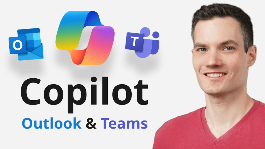 How to Use Microsoft Copilot in Teams & Outlook: Enhance Your ...