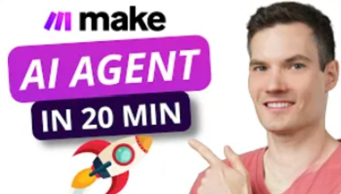 From Zero to Your First AI Agent in 20 Minutes (No Coding, Make.com ...