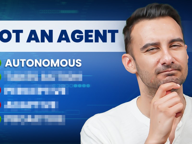 The Ugly Truth About AI Agents (and How to Spot the Real&nbsp;Ones)