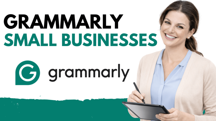 Grammarly for Small Businesses: Real Examples Across Sales, IT, and&nbsp;Marketing