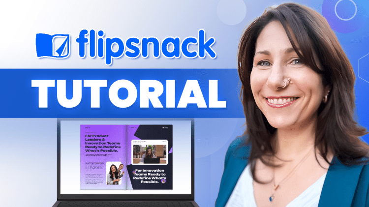 How to Make a Digital Flipbook | Flipsnack Full&nbsp;Tutorial