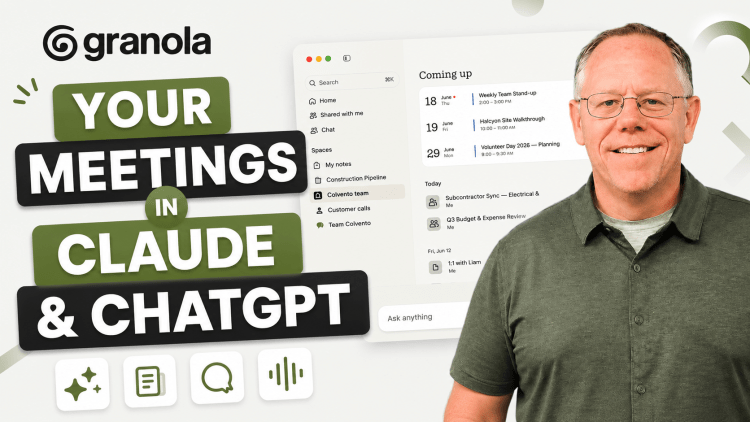 Your Meetings in Claude & ChatGPT: Granola&nbsp;Connectors