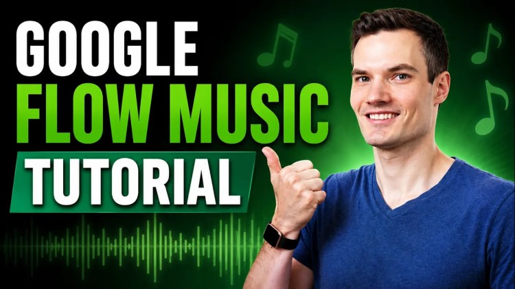 Google Flow Music Tutorial for&nbsp;Beginners
