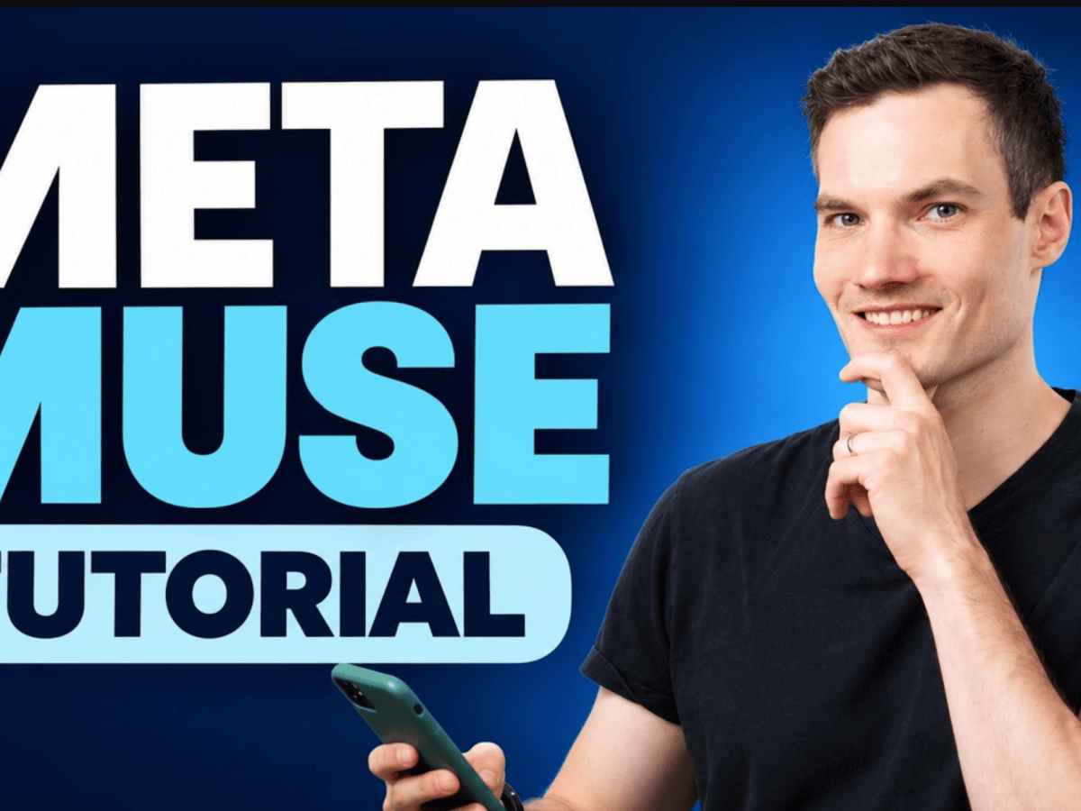 Meta Muse Tutorial for&nbsp;Beginners